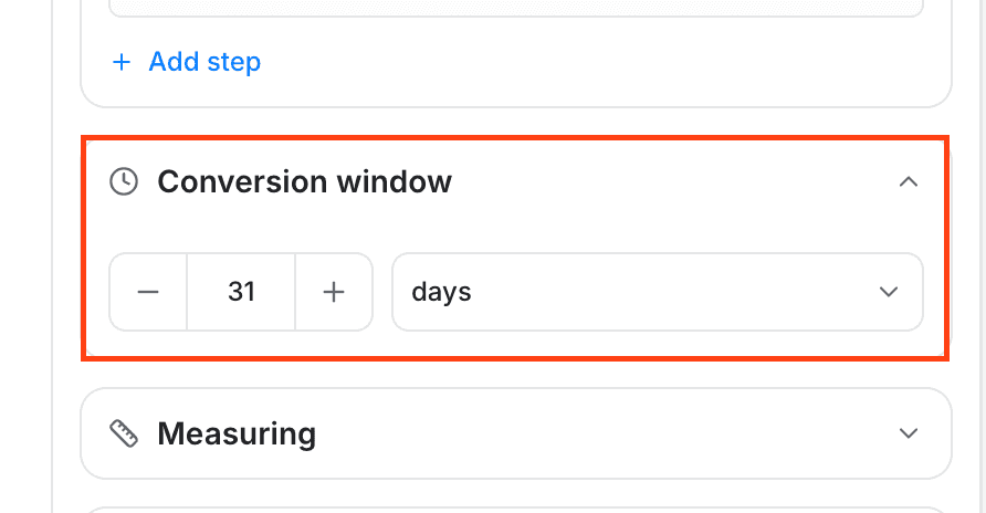 conversion window 31 days highlighted - creating a funnel report - Intempt documentation